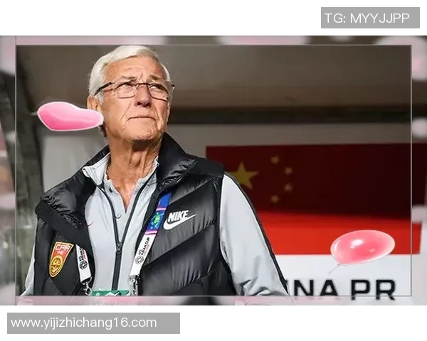 里皮执教中国足球队的历程与挑战分析